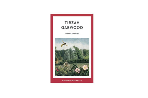 Tirzah Garwood, by Lotte Crawford - Eiderdown Books