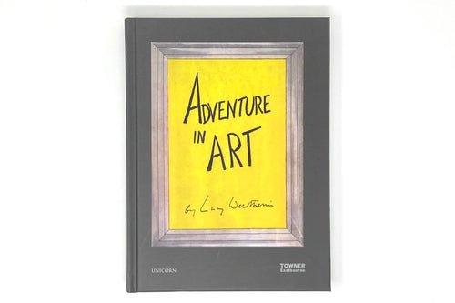 Adventure in Art, by Lucy Wertheim - Book