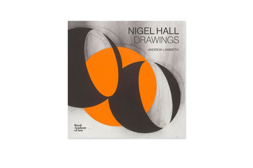 Nigel Hall RA - Drawings book